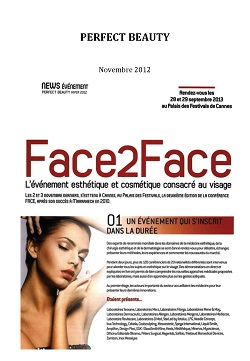 Face 2 face l'évenement esthétique et cosmétique consacré au visage PERFECT BEAUTY