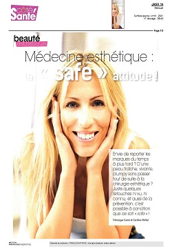 Médecine esthétique : "safe" attitude ! CÔTÉ SANTÉ