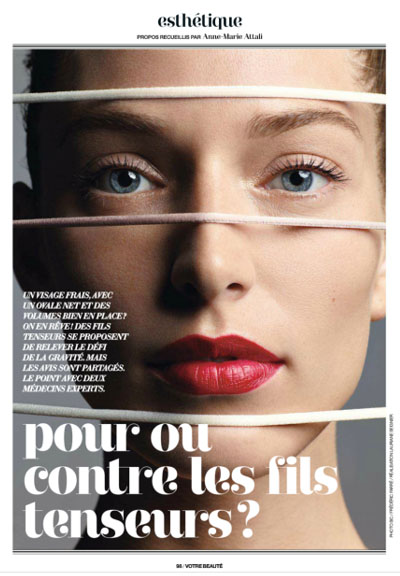 Pour ou contre les fils tenseurs - VOTRE BEAUTE - septembre 2015